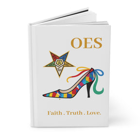 OES Journal - Faith Truth & Love with The Colorful Eastern Star - Bricks Masons